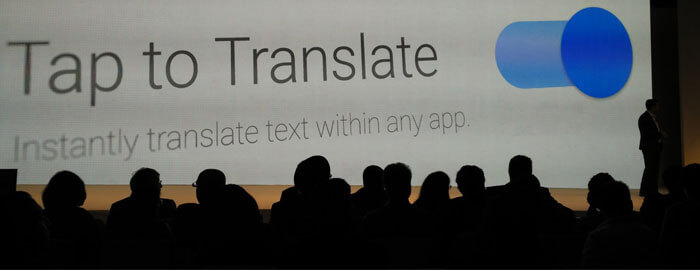 گوگل با Tap to Translate ترجمه درون هر اپلیکیشنی را امکان پذیر می سازد
