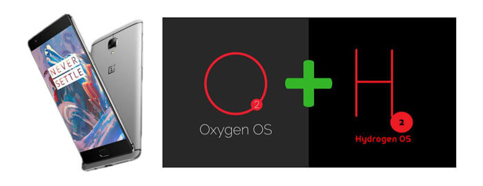وان پلاس جهت ارائه آپدیت های بهتر Hydrogen OS و Oxygen OS را ادغام می کند