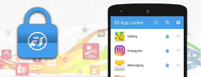 معرفی اپلیکیشن ES App Locker؛ محافظ اطلاعات شخصی در تلفن همراه