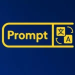 بهترین پرامپت‌های هوش مصنوعی برای ترجمه متن، مقاله و کتاب با دقت بالا