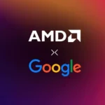 پردازنده‌های AMD حالا از هوش مصنوعی Gemma 4 گوگل پشتیبانی می‌کنند